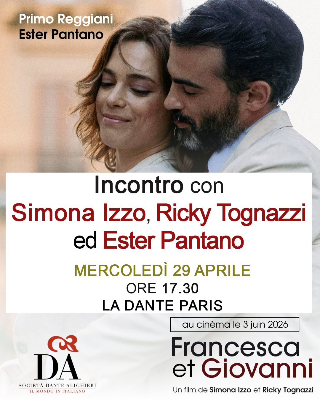 Incontro con Simona Izzo, Ricky Tognazzi ed Ester Pantano. "Francesca e Giovanni" @ Dante Alighieri de Paris